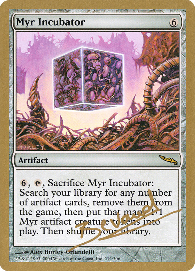 Myr Incubator (Manuel Bevand) [World Championship Decks 2004] | Card Citadel