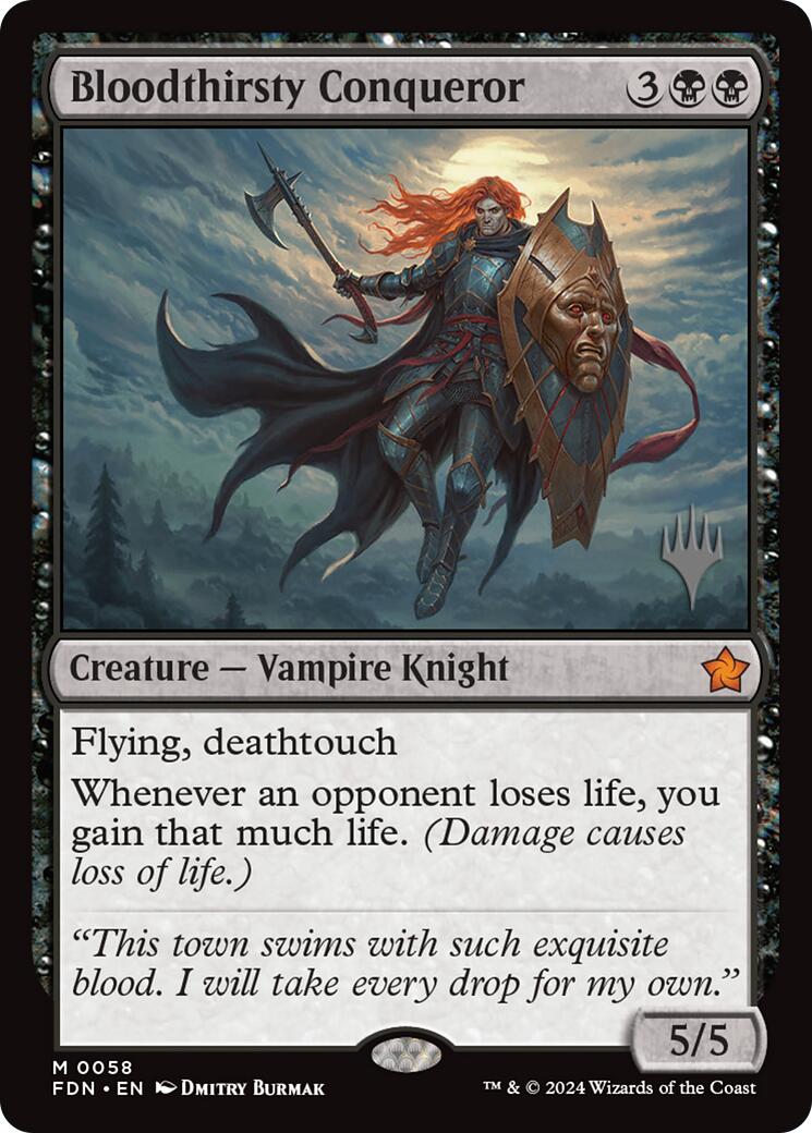 Bloodthirsty Conqueror (Promo Pack) [Foundations Promos] | Card Citadel