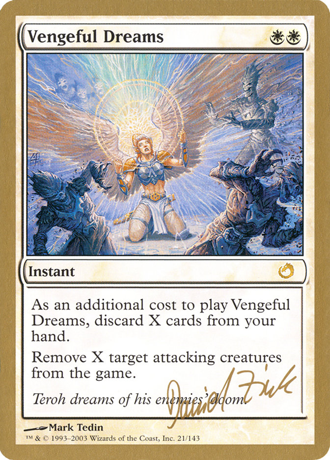Vengeful Dreams (Daniel Zink) [World Championship Decks 2003] | Card Citadel