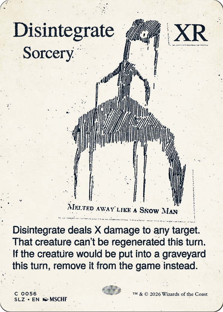 Disintegrate (0056) [Secret Lair x MSCHF: The Zeta Set] | Card Citadel