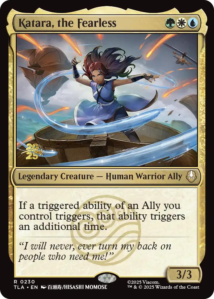 Katara, the Fearless [Avatar: The Last Airbender Prerelease Cards] | Card Citadel