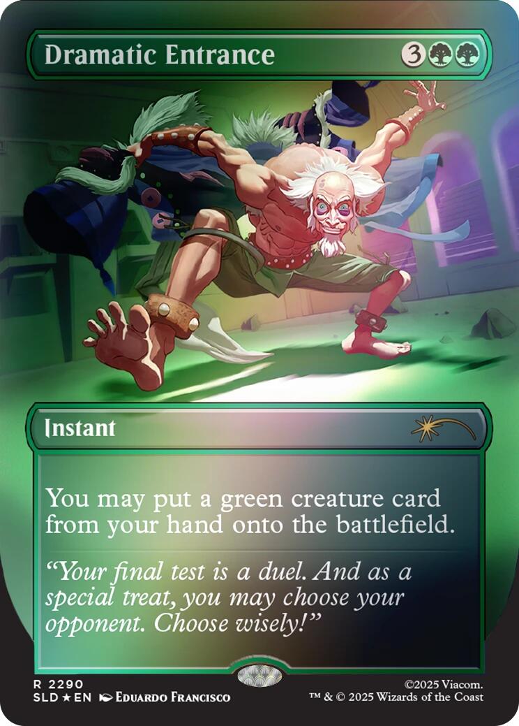 Dramatic Entrance (Rainbow Foil) [Secret Lair Drop Series] | Card Citadel