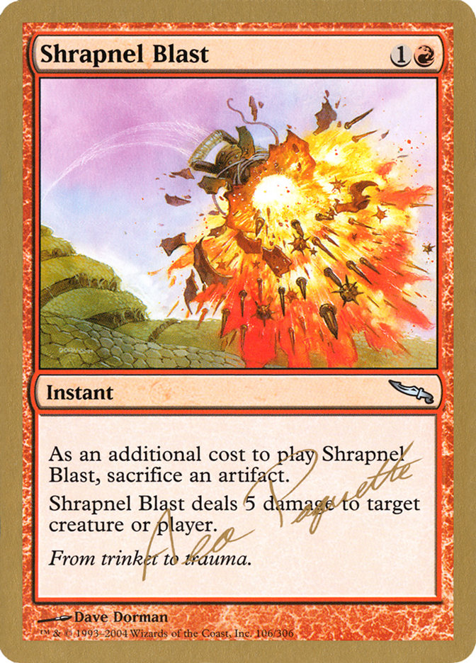 Shrapnel Blast (Aeo Paquette) [World Championship Decks 2004] | Card Citadel