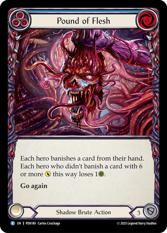 Pound Of Flesh (Blue) (Rainbow Foil) [PEN189] (Compendium of Rathe)  Rainbow Foil | Card Citadel