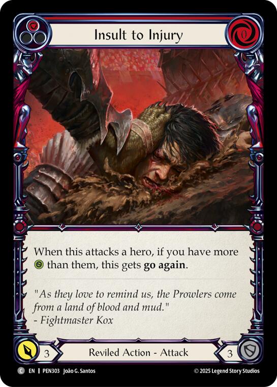 Insult To Injury (Red) (Regular) [PEN303] (Compendium of Rathe) | Card Citadel