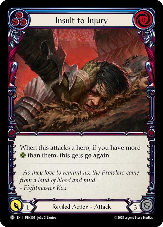 Insult To Injury (Blue) (Regular) [PEN305] (Compendium of Rathe) | Card Citadel