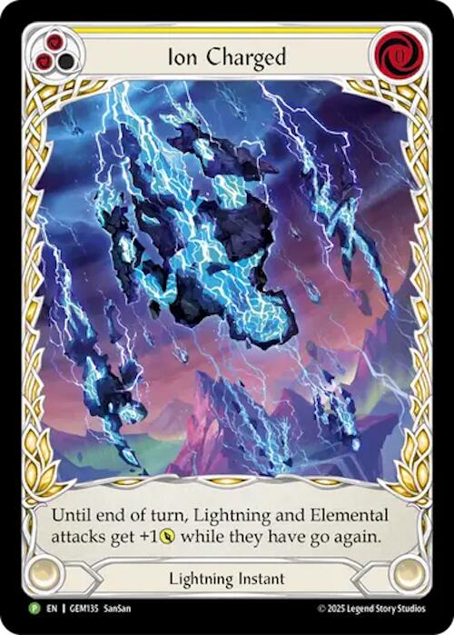Ion Charged [GEM135] (GEM Pack 4) | Card Citadel