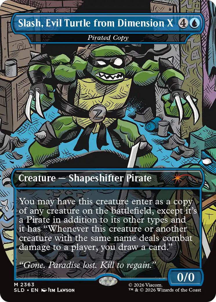 Slash, Evil Turtle from Dimension X - Pirated Copy [Secret Lair Drop Series] | Card Citadel