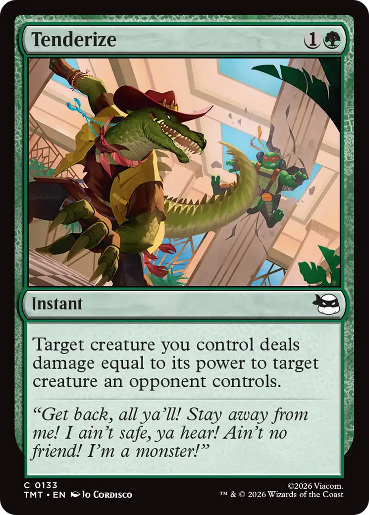Tenderize [Teenage Mutant Ninja Turtles] | Card Citadel
