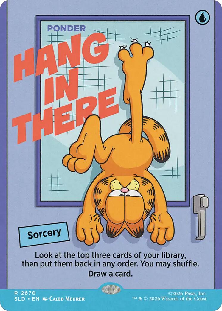 Hang In There - Ponder [Secret Lair Drop Series] | Card Citadel