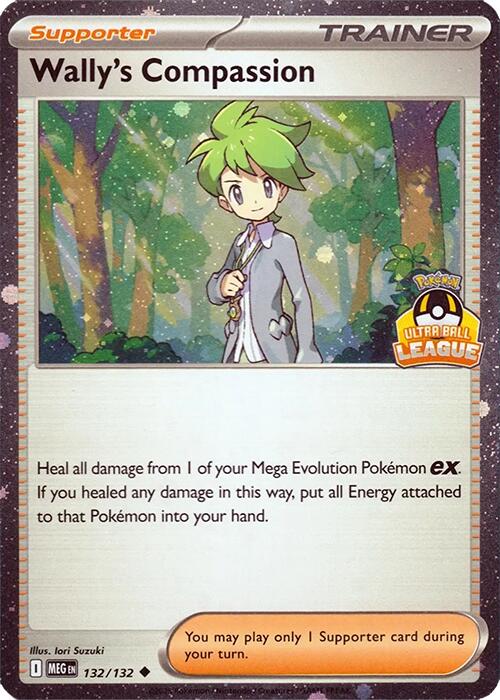 Wally's Compassion (132/132) (Ultra Ball League) [League & Championship Cards] | Card Citadel