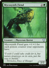 Mycosynth Fiend [Phyrexia: All Will Be One Commander] | Card Citadel