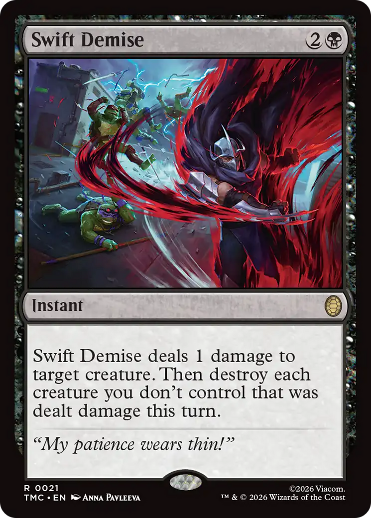 Swift Demise [Teenage Mutant Ninja Turtles Commander] | Card Citadel