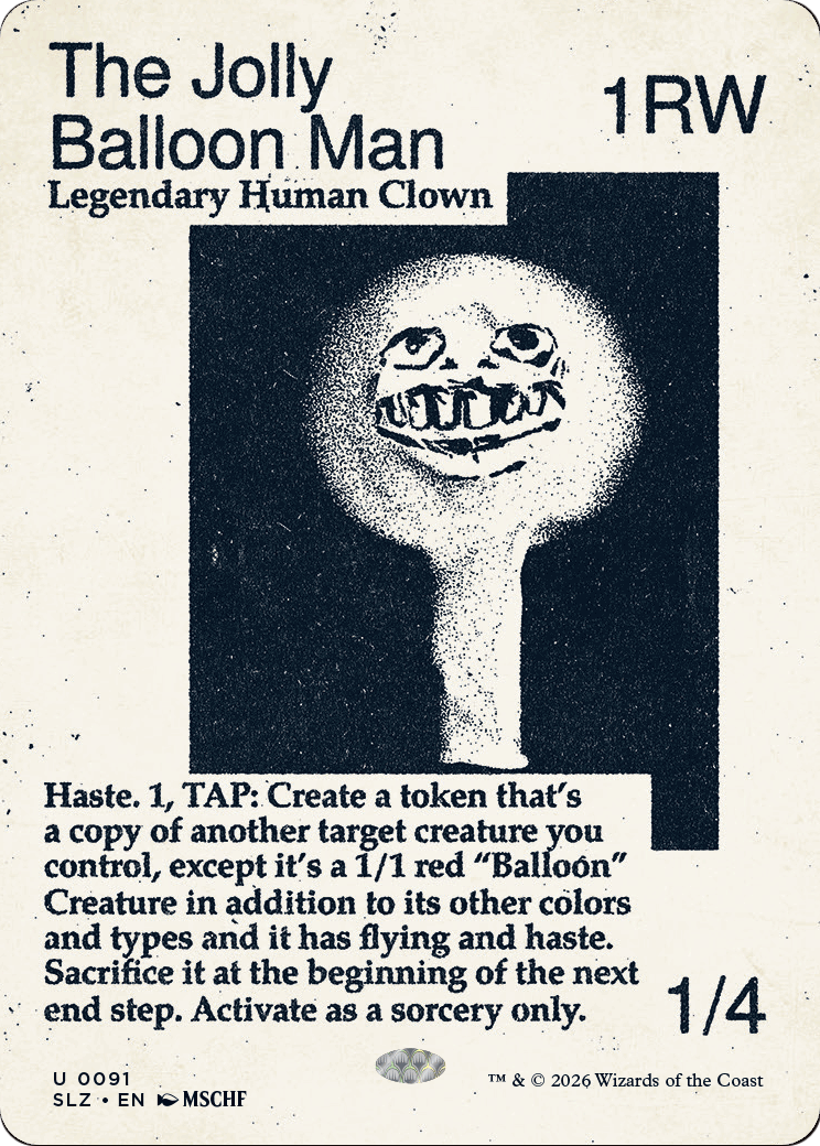 The Jolly Balloon Man (0091) [Secret Lair x MSCHF: The Zeta Set] | Card Citadel