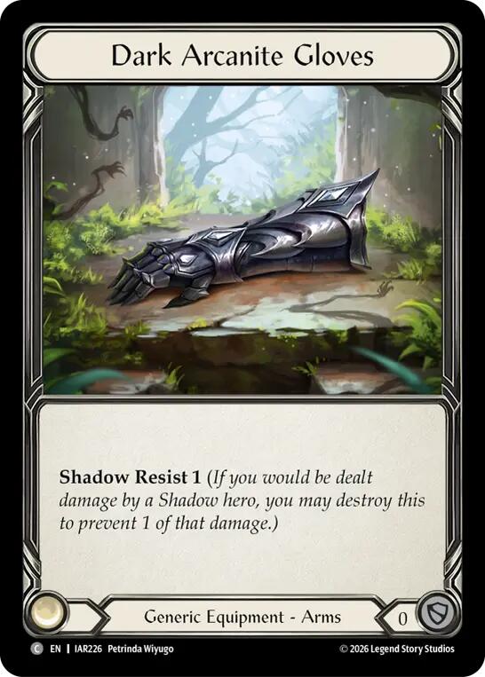 Dark Arcanite Gloves [IAR226] (Usurp the Shadow Throne)  Cold Foil | Card Citadel
