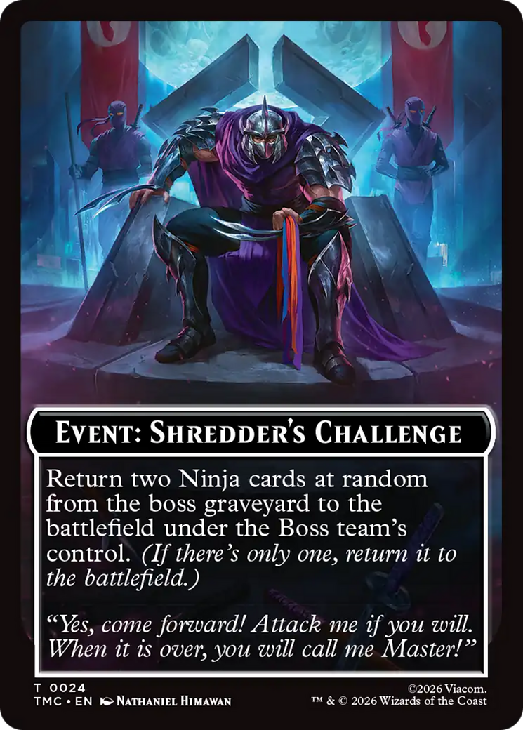 Event: Shredder's Challenge [Teenage Mutant Ninja Turtles Commander Tokens] | Card Citadel