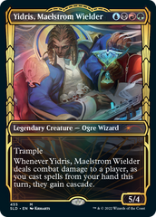 Yidris, Maelstrom Wielder (Showcase Gilded Foil) [Secret Lair Drop Series] | Card Citadel