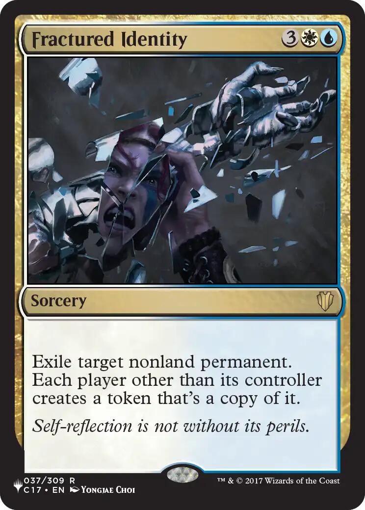 Fractured Identity [The List] | Card Citadel
