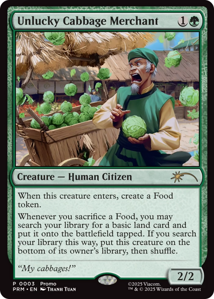 Unlucky Cabbage Merchant [Wizards Play Network 2025] | Card Citadel