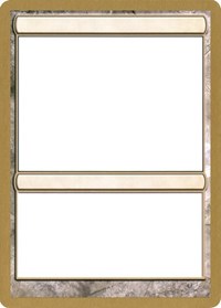 2003 World Championship Blank Card [World Championship Decks 2003] | Card Citadel