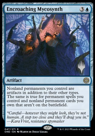 Encroaching Mycosynth (Promo Pack) [Phyrexia: All Will Be One Promos] | Card Citadel