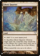 Ghost Quarter (DIS) [The List] | Card Citadel