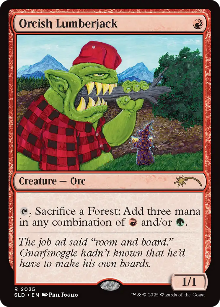 Orcish Lumberjack (2025) [Secret Lair Drop Series] | Card Citadel