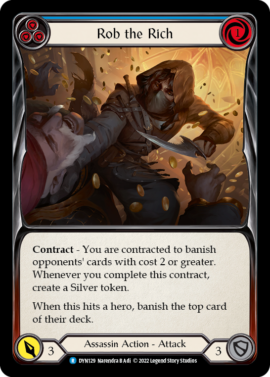 Rob the Rich (Blue) [DYN129] (Dynasty) | Card Citadel