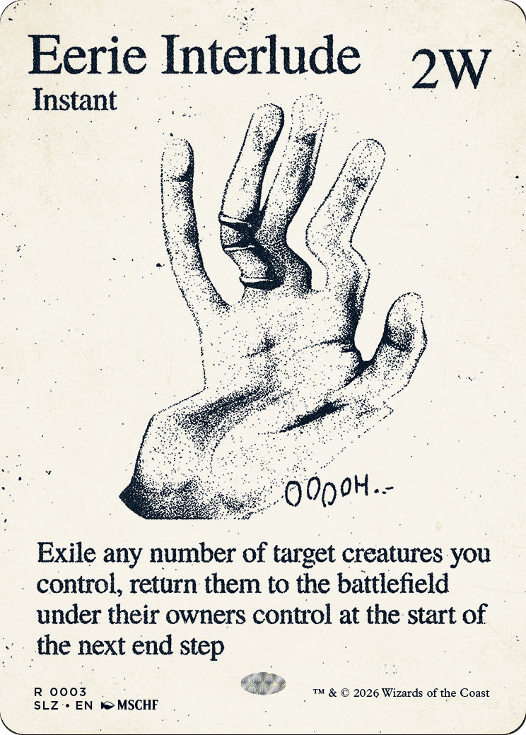 Eerie Interlude (0003) [Secret Lair x MSCHF: The Zeta Set] | Card Citadel