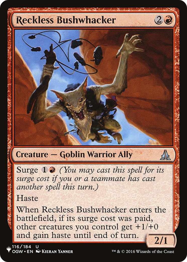 Reckless Bushwhacker [The List] | Card Citadel