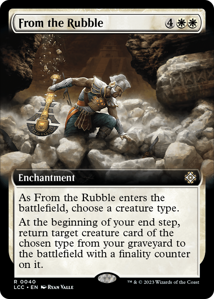 From the Rubble (Extended Art) [The Lost Caverns of Ixalan Commander] | Card Citadel