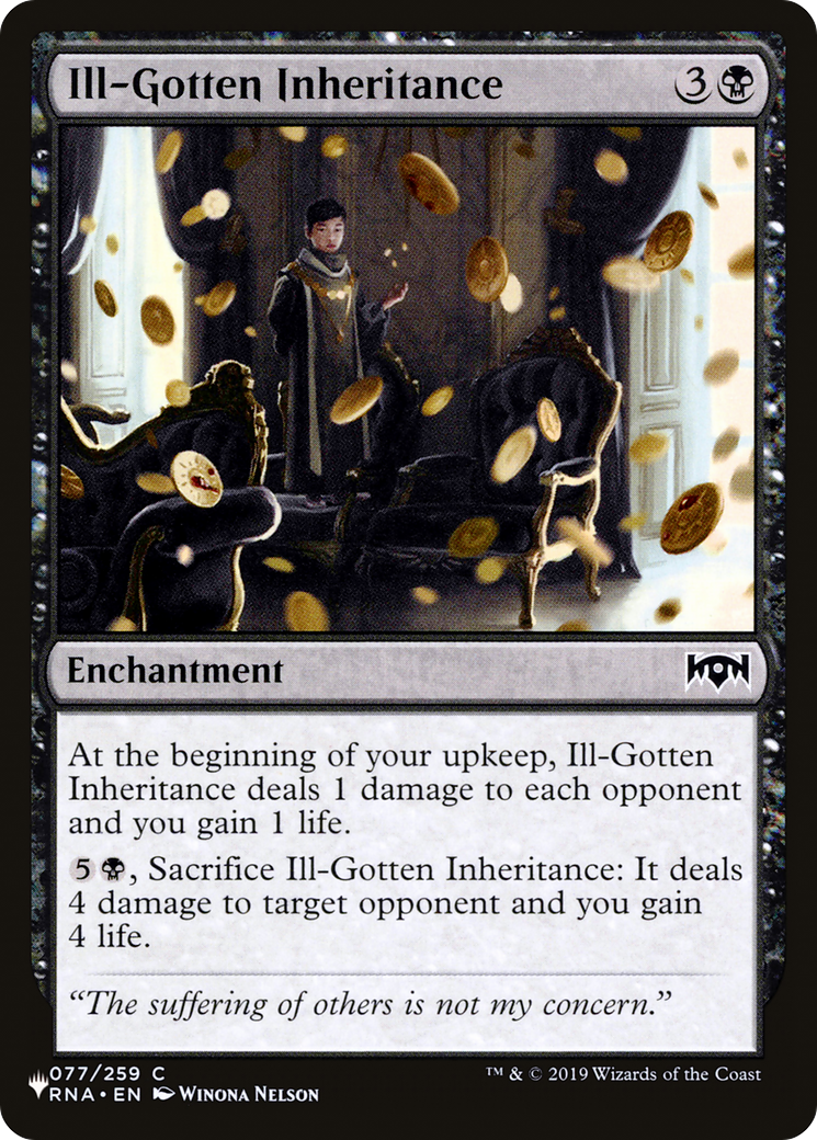 Ill-Gotten Inheritance [The List] | Card Citadel