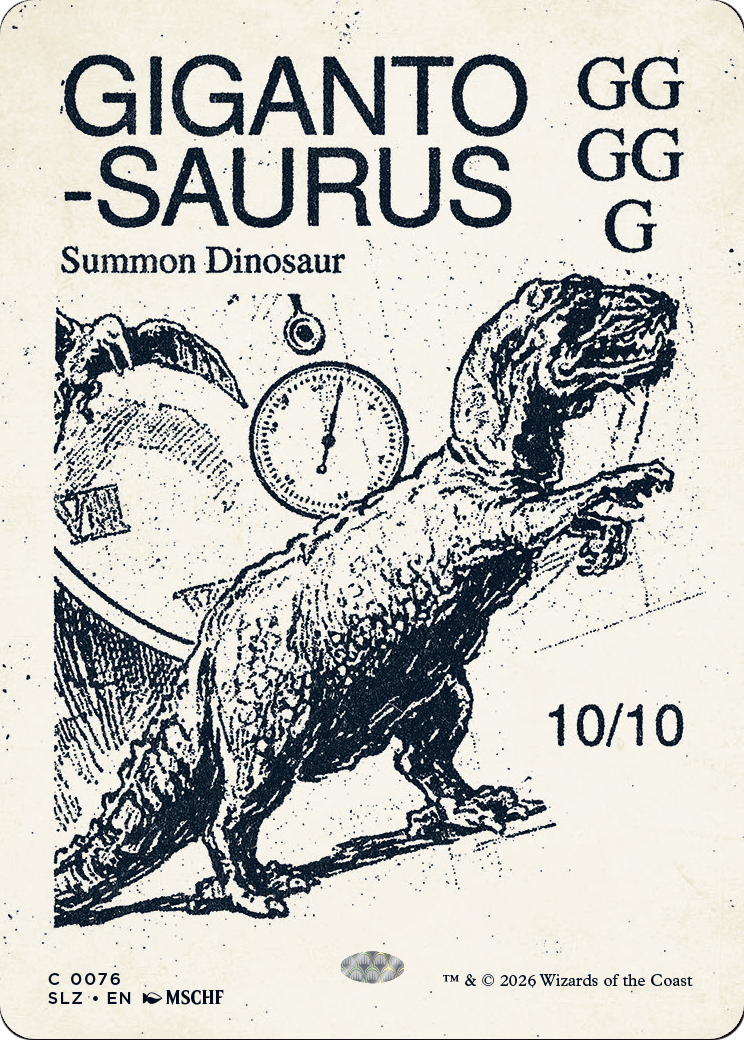 Gigantosaurus (0076) [Secret Lair x MSCHF: The Zeta Set] | Card Citadel