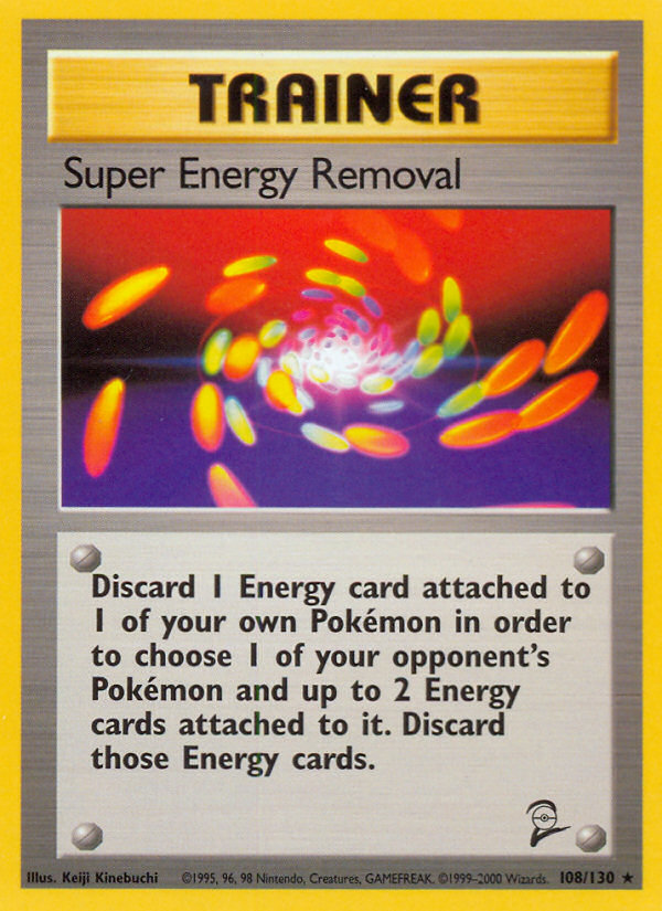 Super Energy Removal (108/130) [Base Set 2] | Card Citadel