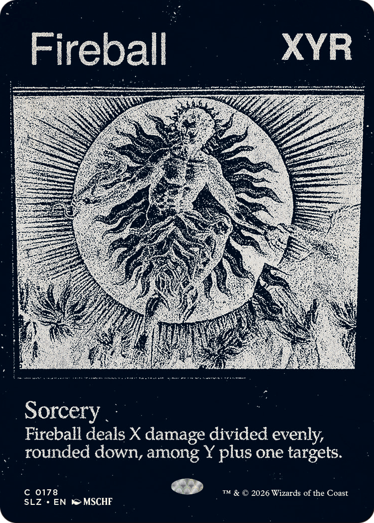 Fireball (0178) [Secret Lair x MSCHF: The Zeta Set] | Card Citadel