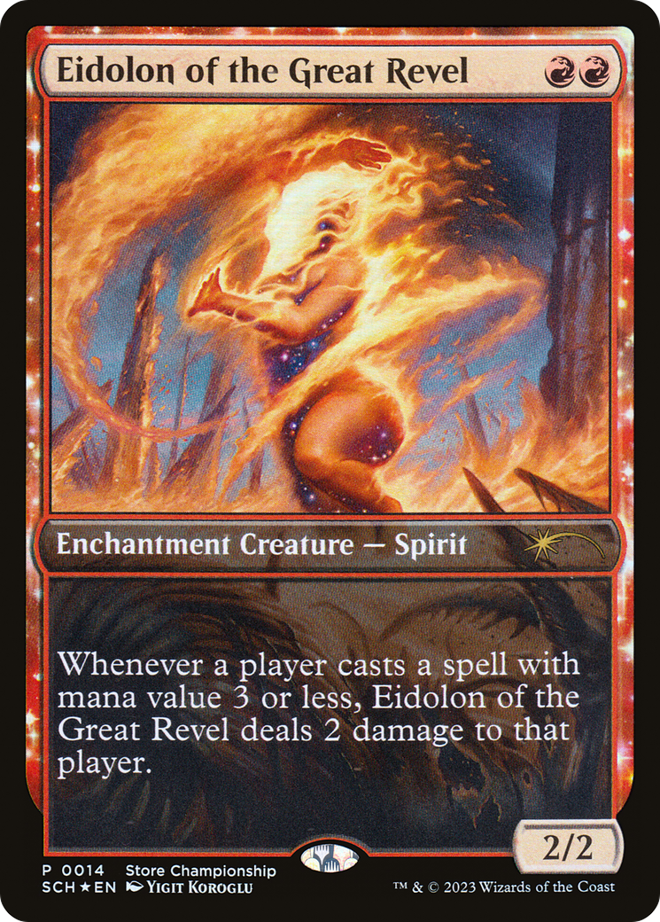 Eidolon of the Great Revel (Top 8) [Store Championships 2023] | Card Citadel