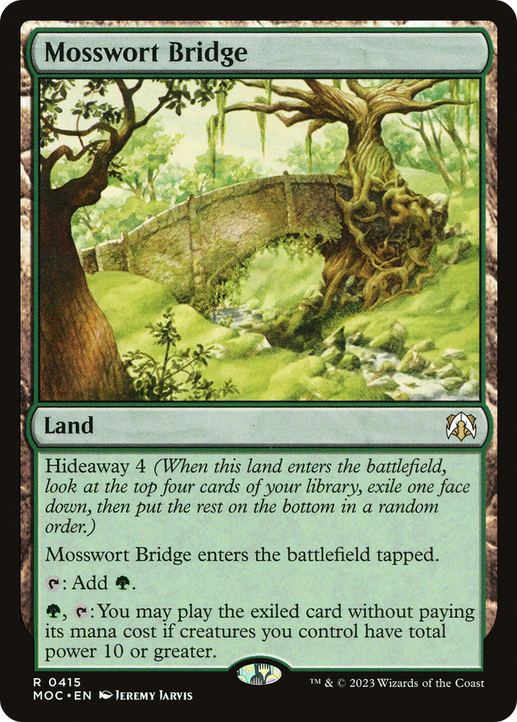 Mosswort Bridge [March of the Machine Commander] | Card Citadel
