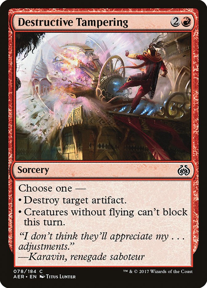 Destructive Tampering [Aether Revolt] | Card Citadel