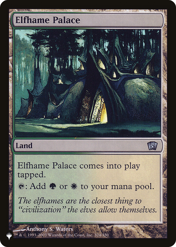 Elfhame Palace [The List] | Card Citadel