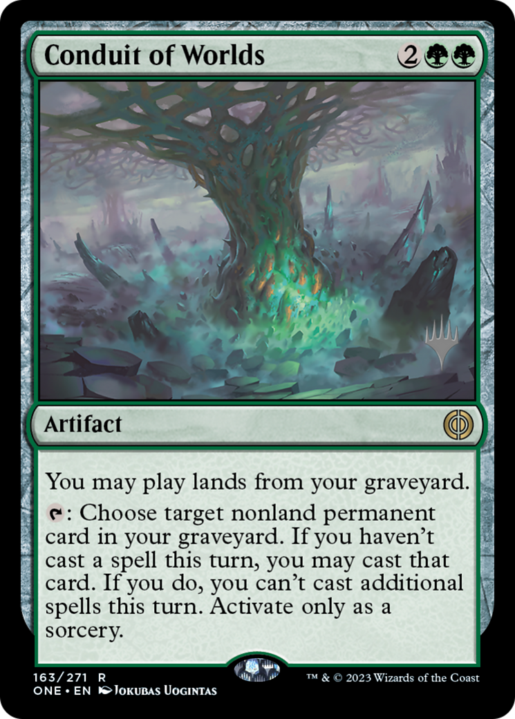 Conduit of Worlds (Promo Pack) [Phyrexia: All Will Be One Promos] | Card Citadel
