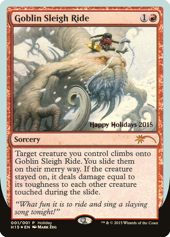 Goblin Sleigh Ride [Happy Holidays] | Card Citadel