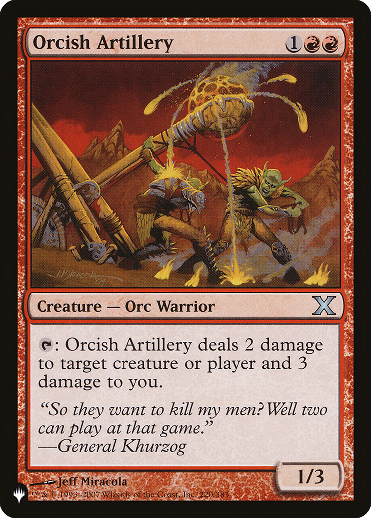 Orcish Artillery [The List] | Card Citadel