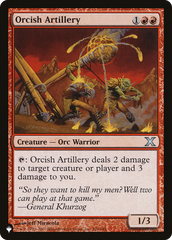 Orcish Artillery [The List] | Card Citadel