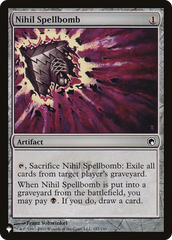 Nihil Spellbomb [The List] | Card Citadel