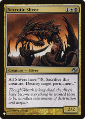 Necrotic Sliver [The List] | Card Citadel