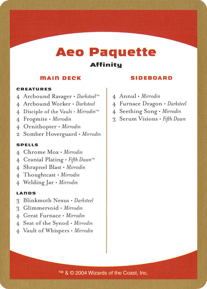Aeo Paquette Decklist [World Championship Decks 2004] | Card Citadel