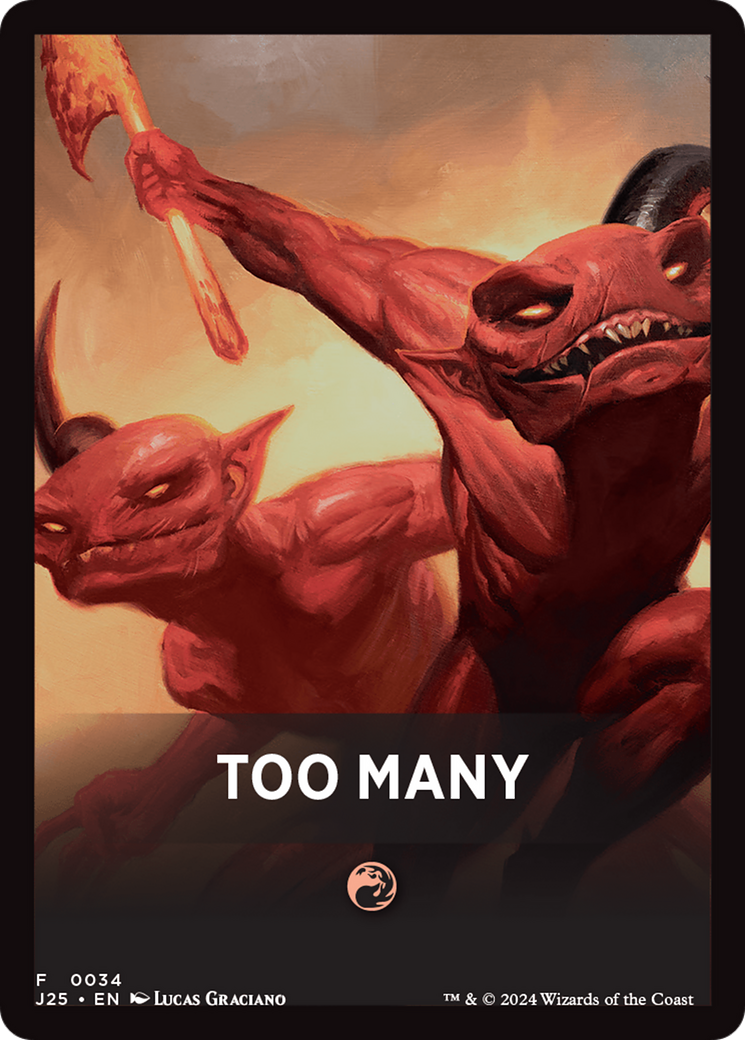 Too Many Theme Card [Foundations Jumpstart Front Cards] | Card Citadel