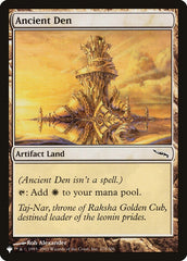 Ancient Den [The List] | Card Citadel