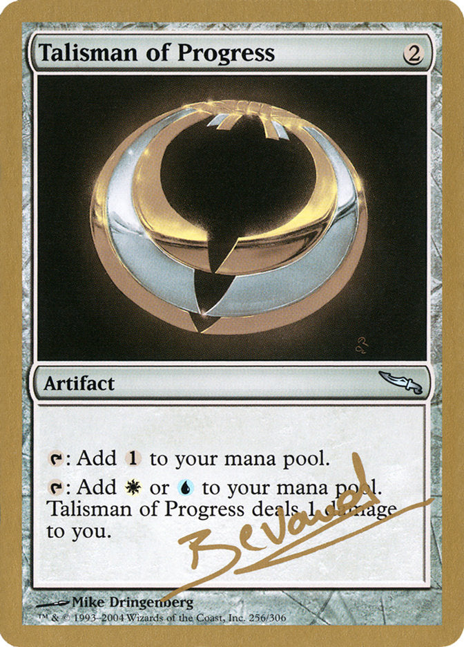 Talisman of Progress (Manuel Bevand) [World Championship Decks 2004] | Card Citadel