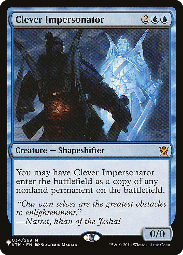 Clever Impersonator [The List] | Card Citadel